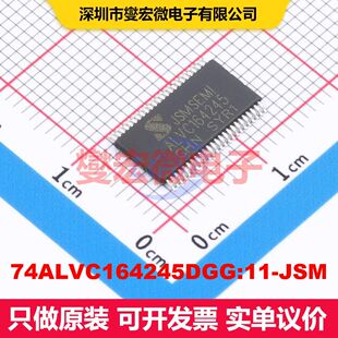 74ALVC164245DGG:11-JSM TSSOP-48 缓冲器/驱动器/接收器/收发器