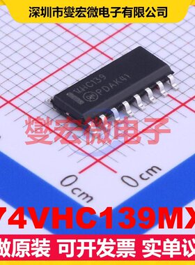 74VHC139MX SOIC-16 解码器/多路分解器芯片IC
