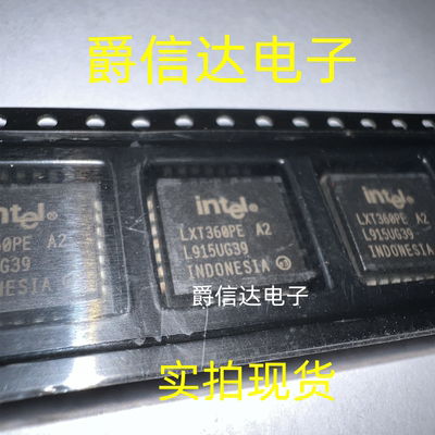 LXT360PE LXT360PE A2 PLCC28 全新原装 集成电路芯片 现货供应