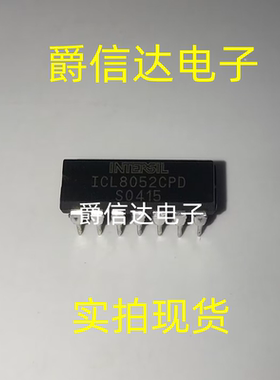 ICL8052CPD DIP14 全新原装 集成电路 IC芯片 现货供应