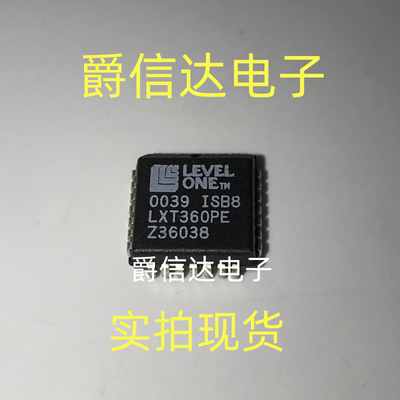 全新原装 LXT360PE PLCC-28 集成电路 IC芯片 现货供应