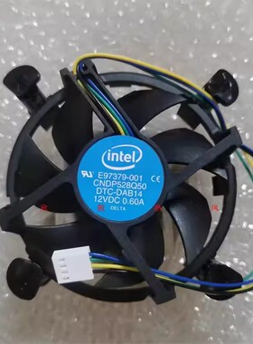 Intel英特尔 E97379-001 1155/1150/1156 CPU散热风扇12V 0.6A