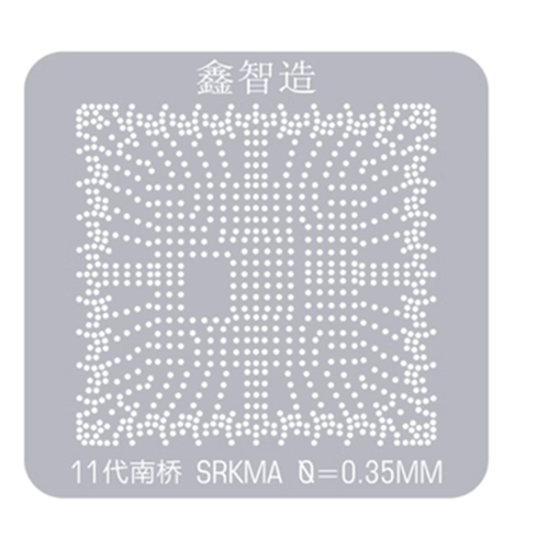 鑫智造11代南桥直接加热SRKMA钢网SRKM5 SRKM6 SRKM2 SRKM3植锡网