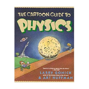 正版9成新图书丨 漫画物理学入门：The Cartoon Guide to Physics  （美）拉里·戈尼克（Larry Gonick），（美）阿特·赫夫曼（Ar