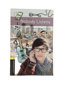 NOBODY LISTENS（1级） Rowena Wakefield 著 原版其它外版书 新华书店正版图书籍 FOREIGN PUBLISHER