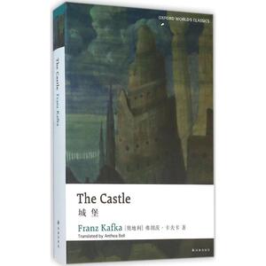 城堡 (奥)弗朗茨·卡夫卡(Franz Kafka) 著；(英)安西娅·贝尔(Anthea Bell) 英译 娱乐/休闲英语文教 新华书店正版图书籍