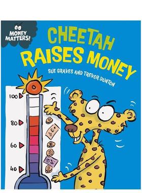 【预售】金钱小课堂：猎豹筹钱 Money Matters: Cheetah Raises Money 英文进口原版儿童绘本图书Sue Graves财商管理