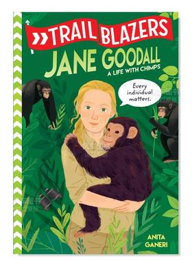【预售】开拓者:珍·古道尔 Trailblazers: Jane Goodall 英文儿童绘本 原版图书外版进口书籍 Ganeri, Anita