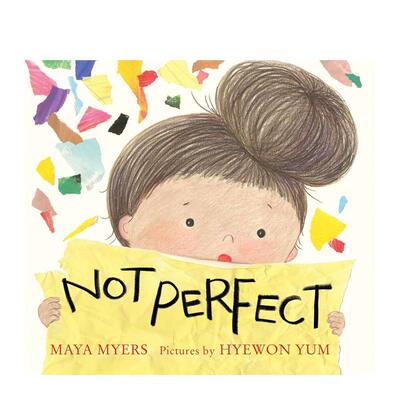 【预售】不完美 Not Perfect 英文进口原版儿童绘本图书MYERS  MAYA自我认知/情绪管理