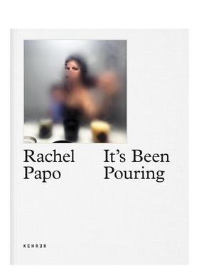 【预售】当妈第一年的黑暗秘密 Rachel Papo: It’s Been Pouring, The Dark Secret of the First Year of Motherhood英文摄影集