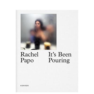 【预售】当妈第一年的黑暗秘密 Rachel Papo: It’s Been Pouring, The Dark Secret of the First Year of Motherhood英文摄影集