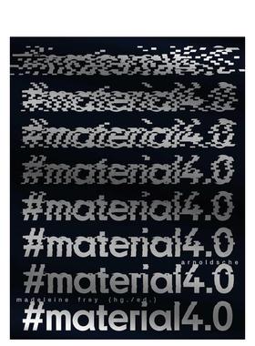 【预售】# 材料 4.0 国际新锐青少年在数字时代下的艺术宣言 #material4.0 英文进口原版数字媒体设计图书Arnoldsche Art Publish