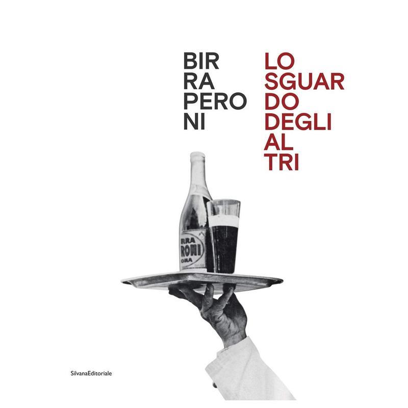 佩罗尼啤酒：他人的凝视 Bir