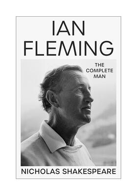 【预售】伊恩·弗莱明 Ian Fleming 英文进口原版文学传记图书籍Nicholas Shakespeare