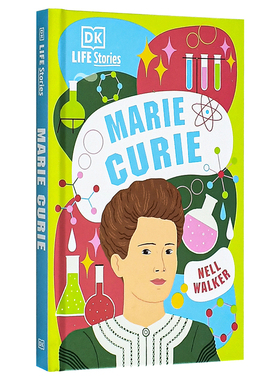 【现货】 DK Life Stories Marie Curie，【DK人物故事】居里夫人 青少年读物 英文原版图书籍进口正版 Nell Walker DK Children