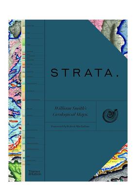 【现货】STRATA：威廉史密斯的地质图 STRATA : William Smiths Geological Maps 英文进口原版人文历史图书籍Robert Macfarlane外