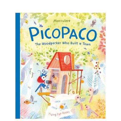 【现货】啄木鸟皮科帕科 Picopaco 英文进口原版儿童绘本6-9岁Mojca Novak外文图书籍
