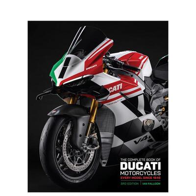 【预售】杜卡迪摩托车全集第3版：1946年历来车型 The Complete Book of Ducati Motorcycles Third Edition 英文进口原版运动图书