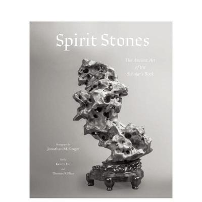 【预售】Spirit Stones灵山奇石 英文进口原版摄影集自然景观图书 Kemin Hu  Thomas S. Elias and Jonathan Singer