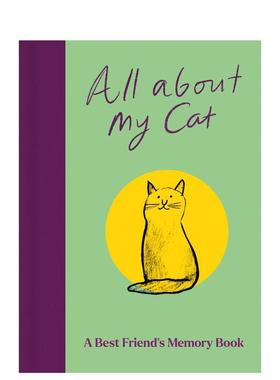 【预售】关于我的猫（和我） 纪念日记本 All About My Cat (and Me) 原版笔记本Notebook 爱宠礼物 内含手绘猫咪图画Garry Jenki