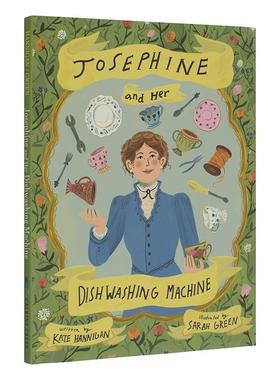 【预售】约瑟芬发明了洗碗机Josephine and Her Dishwashing Machine英文进口原版儿童绘本图书3-6岁HANNIGAN  KATE人物传记