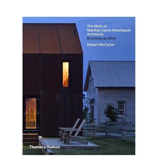 Architects 建筑设计图书籍 Lyons Work The MacKay Sweetapple建筑事务所作品 英文进口原版 Sweetapple 现货