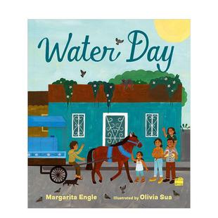 Day英文进口原版 儿童绘本图书3 6岁Margarita Olivia 送水日Water Engle Sua 预售