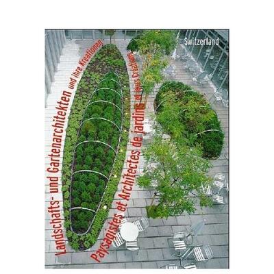 【预售】园林设计师及其作品：瑞士篇 Landscape Gardeners and Their Creations: Switzerland 英文进口原版园林景观图书 Sticht