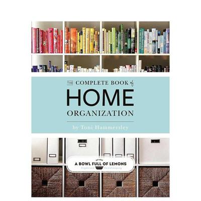 【现货】 Complete Book Of Home Organization 家居空间规划完全手册英文原版图书籍进口正版Toni Hammersley?