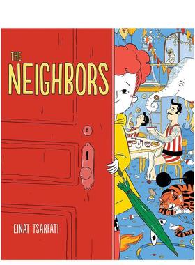 【预售】The Neighbors邻居 英文进口原版儿童绘本图书 Einat Tsarfati