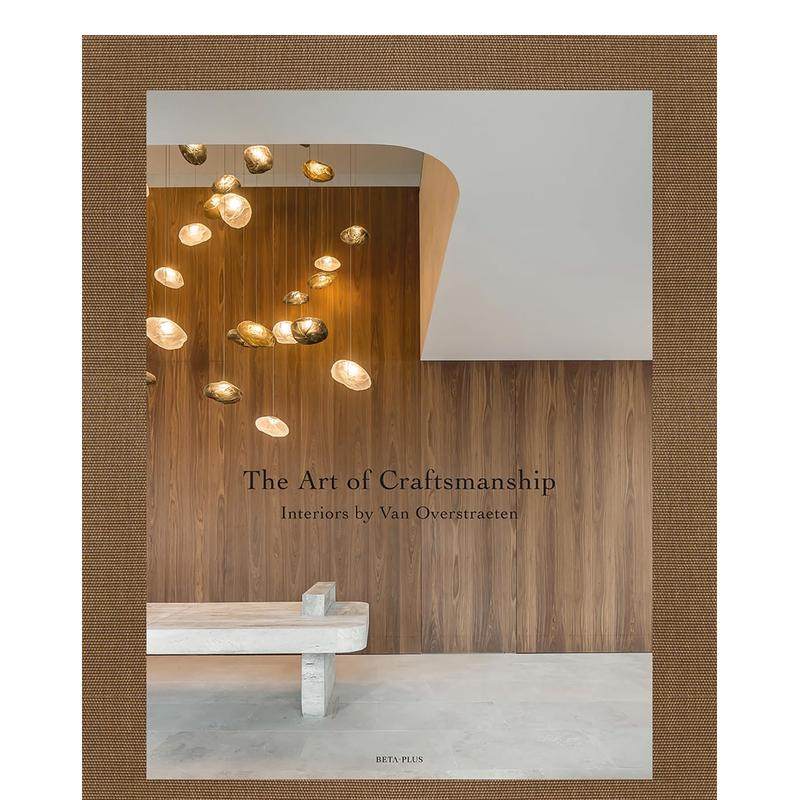 【预售】工艺艺术：Van Overstraeten的室内设计 The Art of Craftsmanship: Interiors by Van Overstraeten 英文设计