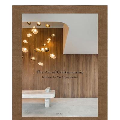 【现货】工艺艺术：Van Overstraeten的室内设计 The Art of Craftsmanship: Interiors by Van Overstraeten 英文设计