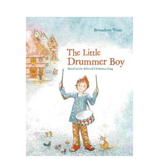 Drummer 6岁 Bernadette Books3 NorthSouth Boy英文儿童图书籍进口原版 Little 小鼓手The Watts 现货