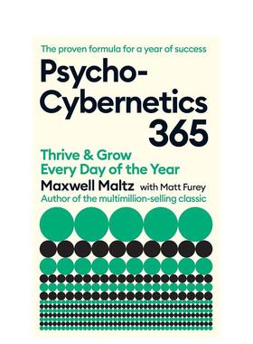 【现货】心理控制术365 Maxwell Maltz每日智慧之书 Psycho-Cybernetics 365英文进口原版心灵励志图书self help自助指南经典著作