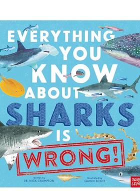 【预售】你所知道的鲨鱼知识都错了！ 【Everything You Know About】Sharks Is Wrong! 英文进口原版儿童绘本