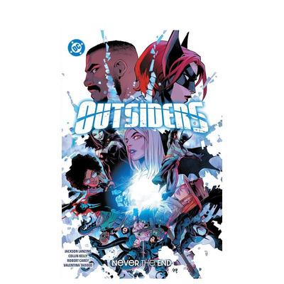 【预售】DC漫画 局外人 卷2：永无止境 Outsiders Vol. 2: Never the End 英文进口原版漫画图书 Collin Kelly  Jackson Lanzing