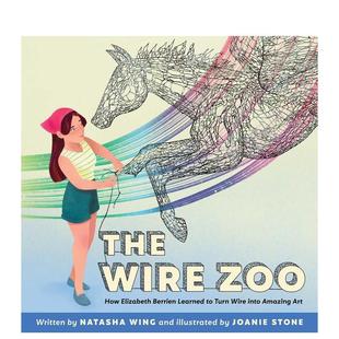 现货 9岁Natasha 铁丝动物园Wire 儿童绘本图书6 Wing人物传记 Zoo英文进口原版