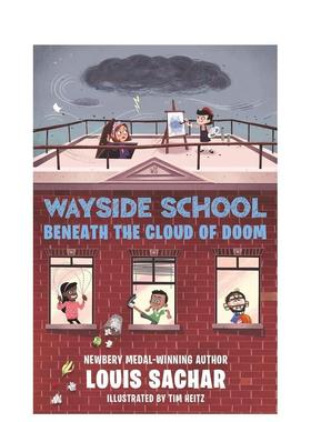 【现货】 Wayside School Beneath the Cloud of Doom，厄运之云下 英文原版图书 Sachar 儿童分阶阅读
