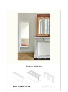 【预售】博文bouw建筑事务所 Bovenbouw Architectuur 英文进口原版建筑设计图书Dirk Somers^^Maarten Van Den Driessche^^Bart