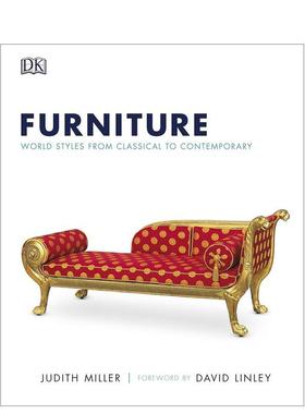 【预售】Furniture : World Styles From Classical to Contemporary家具：世界经典及当代风格 英文进口原版室内设计图书 Judith