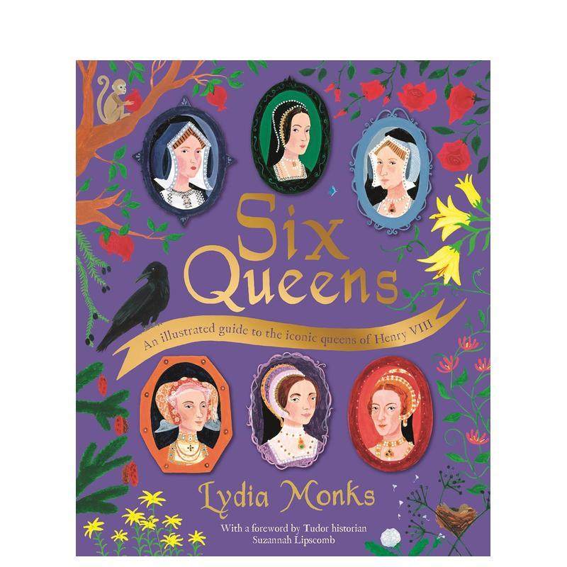 【现货】亨利八世的六位传奇王后 插图指南Six Queens: An illustrated guide to the iconic queens of Henry VIII英文青少年读物,书籍/杂志/报纸,儿童读物原版书,淘宝优惠券,粉丝福利购,淘宝优惠卷