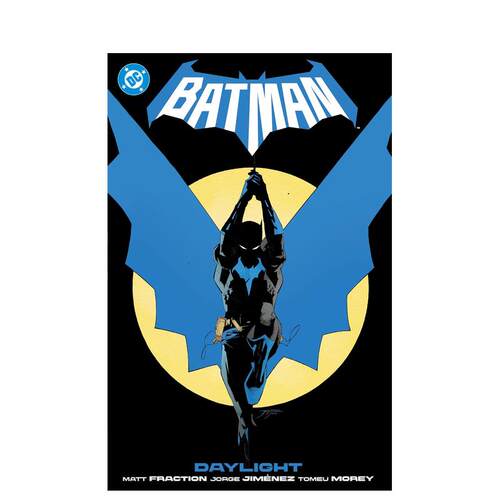 【预售】蝙蝠侠 卷1：白昼降临（精装） Batman Vol. 1: Daylight 英文漫画进口原版外文图书籍正版Matt Fraction, Jorge Jimenez
