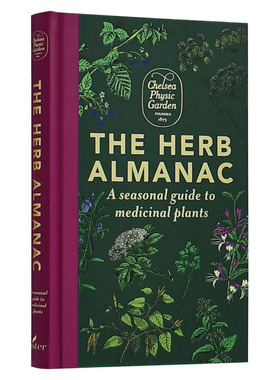 【现货】 The Herb Almanac，植物草药年鉴 英文原版图书进口正版 草药学季节性指南 Chelsea Physic Garden 生活综合