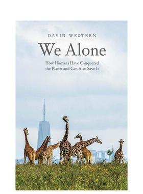 【现货】How Humans Have Conquered the Planet and Can Also Save It我们是孤独的:人类如何征服并拯救地球 英文进口原版正版图