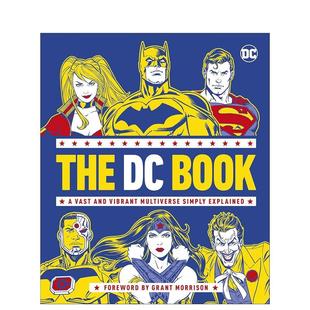 图书进口正版 Wiacek DC角色和元 素指南 Book 电影 DK出 Grant Morrison DC之书 英文原版 Stephen 彩图精装 and The 现货