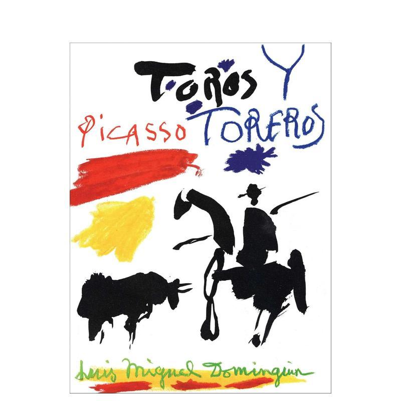 【预售】毕加索:斗牛与斗牛士 Picasso, Toros y Toreros 英文进口原版艺术画册画集外文图书Luis-Miguel Dominguin|Georges Bo