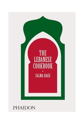 【预售】The Lebanese Cookbook，黎巴嫩食谱 英文原版图书籍进口正版 Salma Hage 餐饮 Phaidon