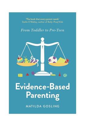 【预售】循证育儿 Evidence-Based Parenting 英文原版儿童图书 心灵励志Matilda Gosling