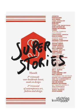 【预售】传奇 哈瑟尔特三年展 Superstories 英文进口原版艺术画册画集正版图书 Koos Flinterman Stichting Kunstboek