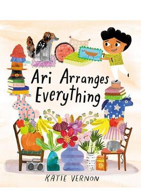 【预售】阿里安排一切 Ari Arranges Everything 英文进口原版儿童绘本Katie Vernon 合适6-9岁 外文正版图书